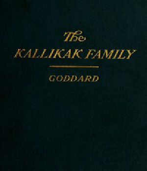 [Gutenberg 53958] • The Kallikak Family: A Study in the Heredity of Feeble-Mindedness